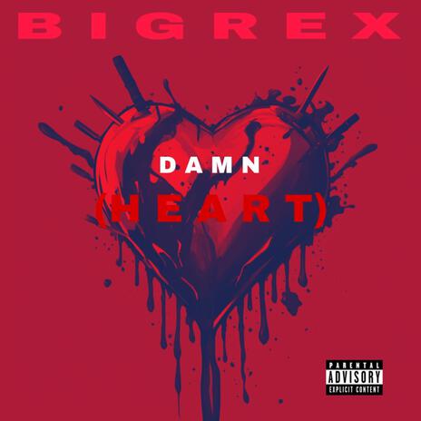 DAMN (HEART) | Boomplay Music