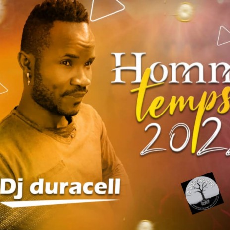 SPOT HOMME DU TEMPS 2022 ft. DJ DURACELL & DJ KEROZENE | Boomplay Music