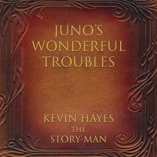 Juno's Wonderful Troubles