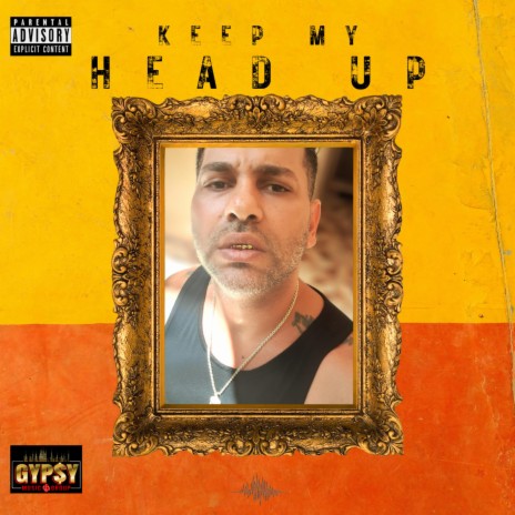 Keep My Head Up | Boomplay Music