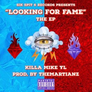 Looking For Fame (The EP)