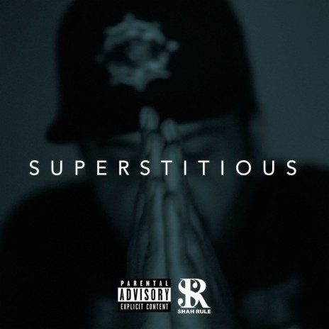 Superstitious | Boomplay Music