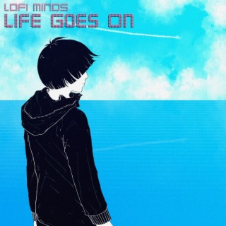 Life Goes On