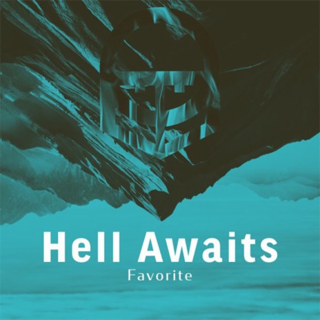 Hell Awaits | Boomplay Music