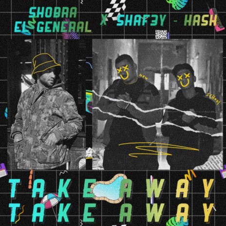 تيك اوي ft. Hash & SHOBRA EL GENERAL | Boomplay Music