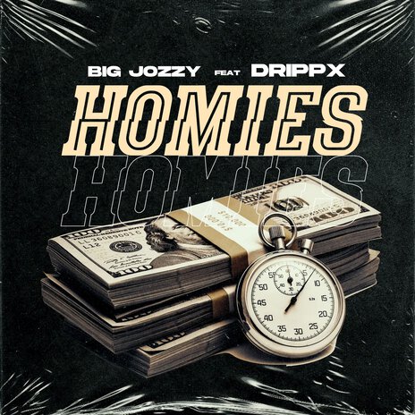 Homies ft. Drippx | Boomplay Music