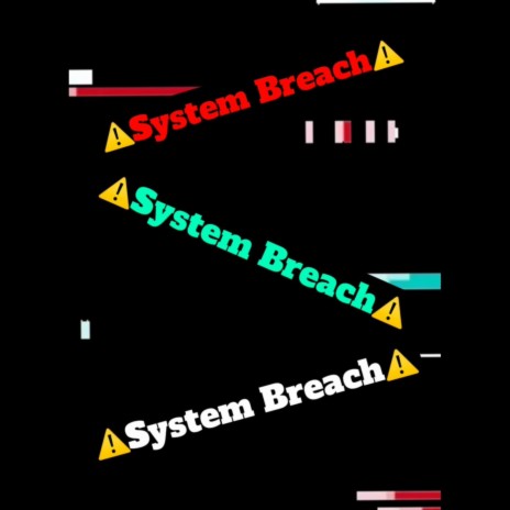 System Breach | Boomplay Music