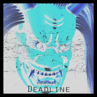 Deadline (Slowed + Reverb)