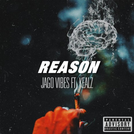 Reason ft. Kealz | Boomplay Music