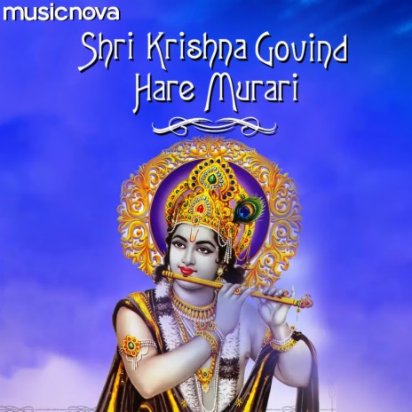 Krishna Bhajan - Shri Krishna Govind Hare Murari ft. Kavita Raam | Boomplay Music
