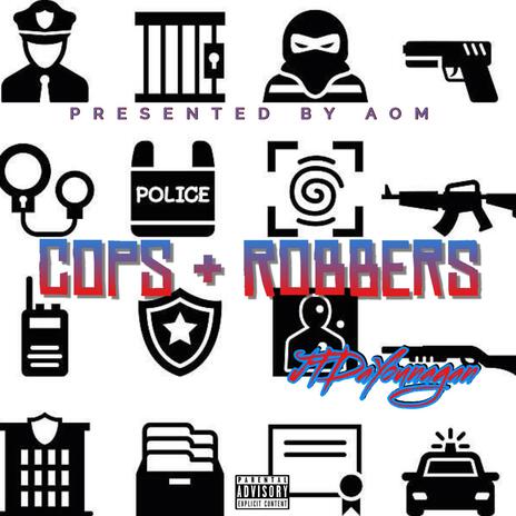 Cops & Robbers | Boomplay Music