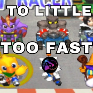 Chocobo Racing - To Little Too Fast