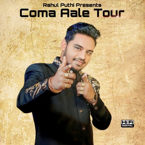 Coma Aale Tour | Boomplay Music