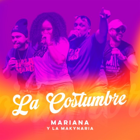 La Costumbre | Boomplay Music