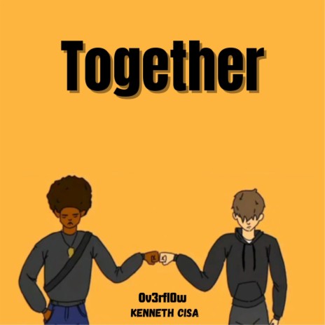 Together ft. Kenneth Cisa | Boomplay Music