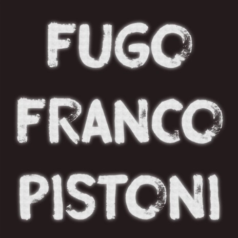 Franco Pistoni | Boomplay Music