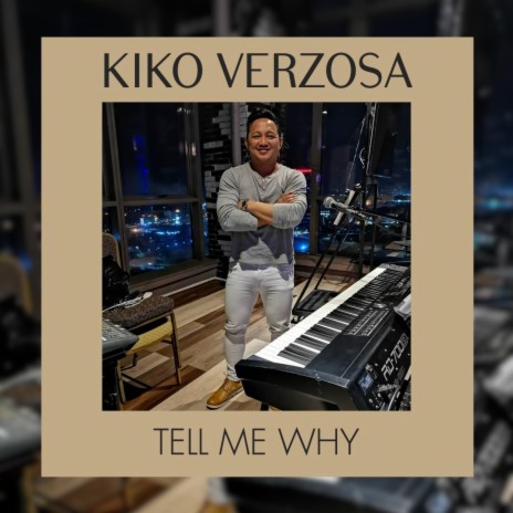 Tell Me Why | Boomplay Music
