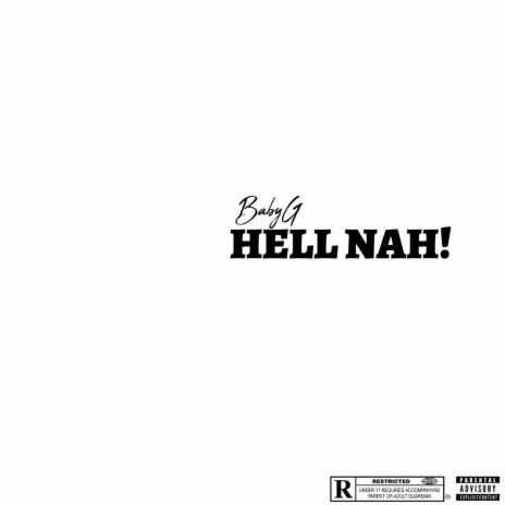Hell Nah! | Boomplay Music