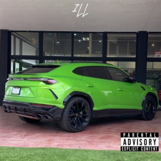 ILL ft. Zoe Jefe & 9Millly lyrics | Boomplay Music