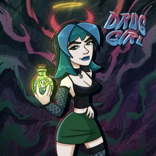 Drug Girl lyrics | Boomplay Music