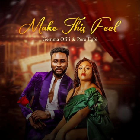 Make This Feel ft. Pere Egbi | Boomplay Music