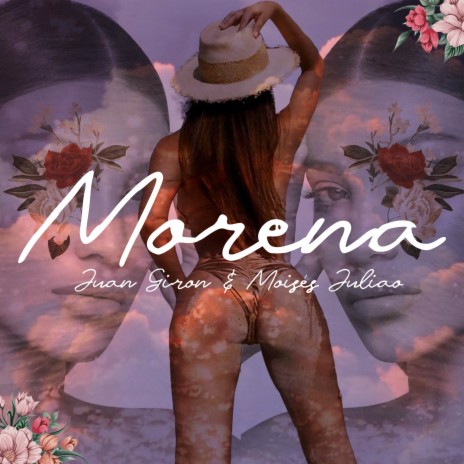 Morena ft. Moisés Juliao | Boomplay Music