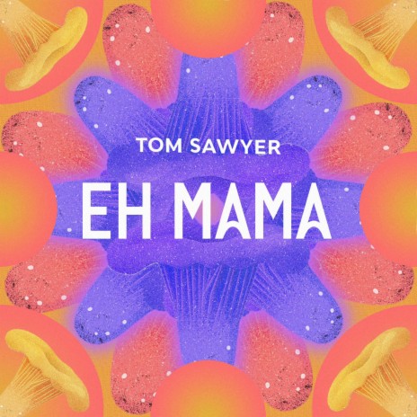 Eh Mamá | Boomplay Music