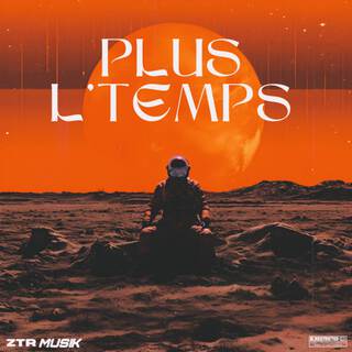 PLUS L´TEMPS