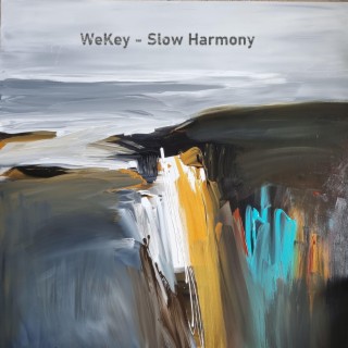 Slow Harmony