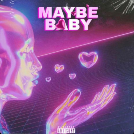 Maybe Baby ft. DB$ A3