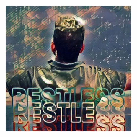 Restless | Boomplay Music