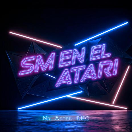 SM EN EL ATARI | Boomplay Music