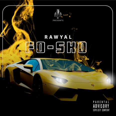 Fo Sho | Boomplay Music