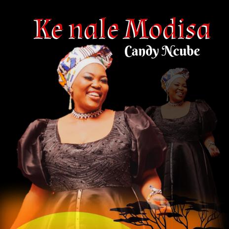 Ke nale Modisa | Boomplay Music