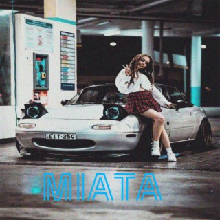 Miata ft. Kalel Xavier lyrics | Boomplay Music