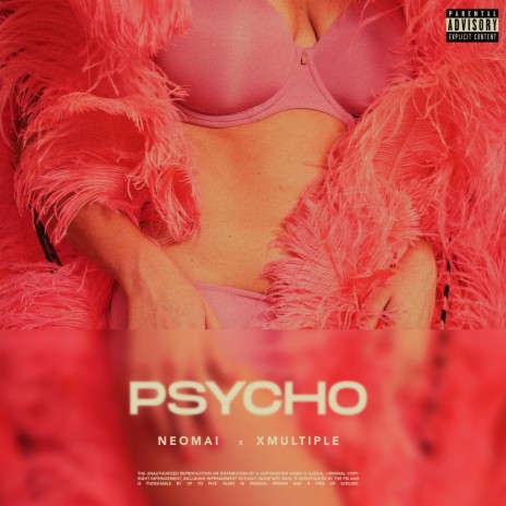 Psycho ft. Xmultiple | Boomplay Music