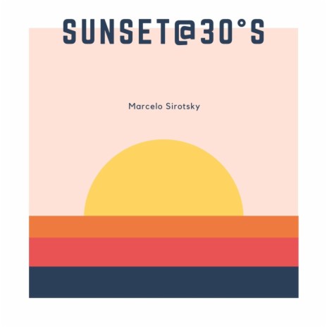 Sunset@30°S | Boomplay Music