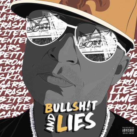 BullSh!T & Lies | Boomplay Music