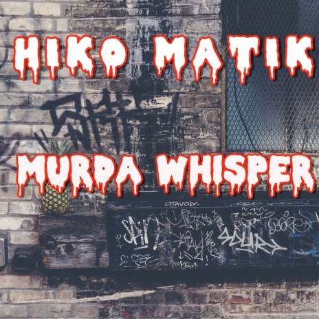 Murda Whisper