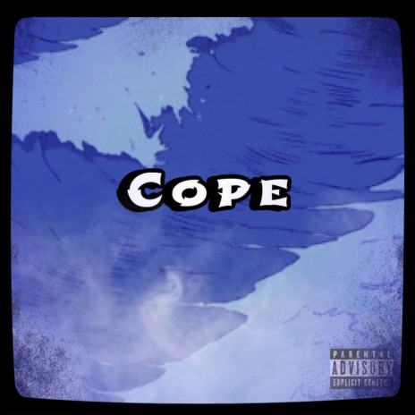Cope ft. Lil Javi40 | Boomplay Music