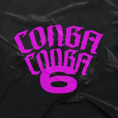 Conga Conga Seis ft. DJ Juck | Boomplay Music