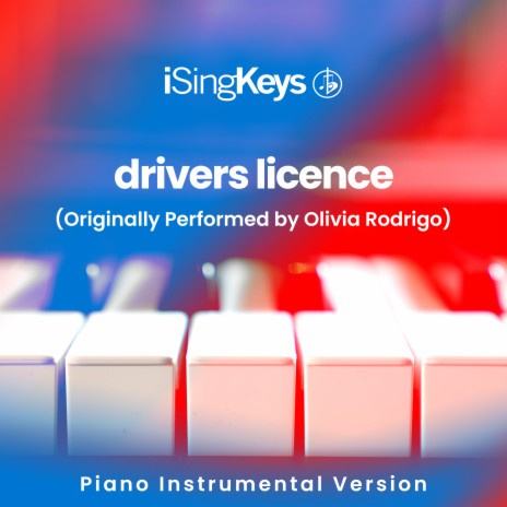 drivers licence (Originally Performed by Olivia Rodrigo) (Piano Instrumental Version)