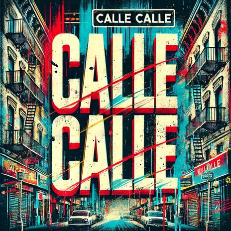 Calle calle (Freestyle) | Boomplay Music