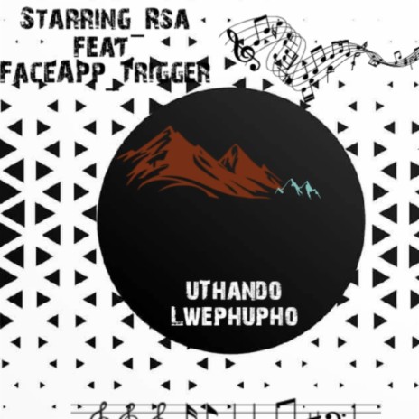 uThando Lwephupho ft. FaceApp Trigger | Boomplay Music