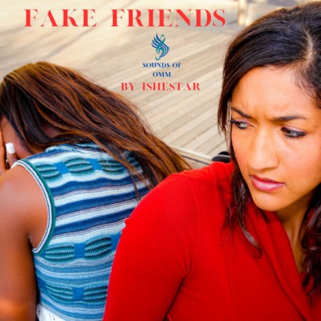 Fake Friends