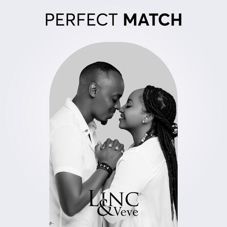 Perfect Match | Boomplay Music