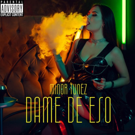 Dame De Eso | Boomplay Music