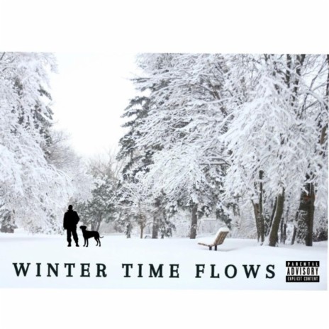 Winter Time Flows | Boomplay Music
