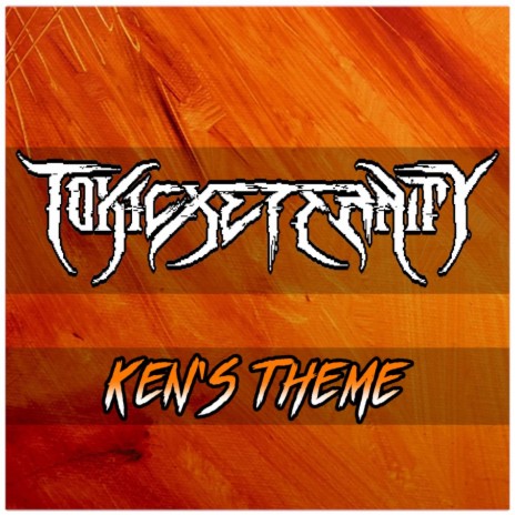 Ken's Theme (From Street Fighter II) [Metal Version] | Boomplay Music