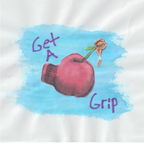 Get a Grip | Boomplay Music